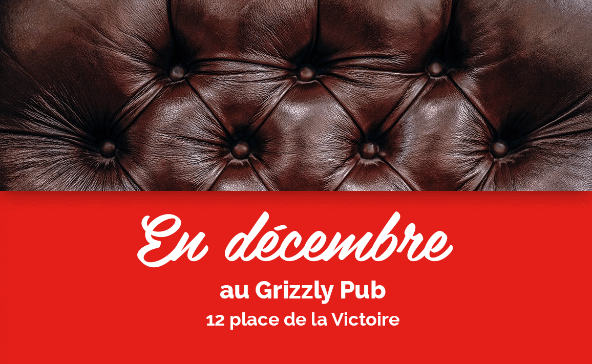 image The Grizzly Pub anime ton mois de décembre !